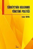 Türkiyenin Kalkinma Yönetimi Politigi