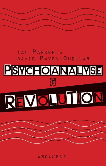 Psychoanalyse und Revolution