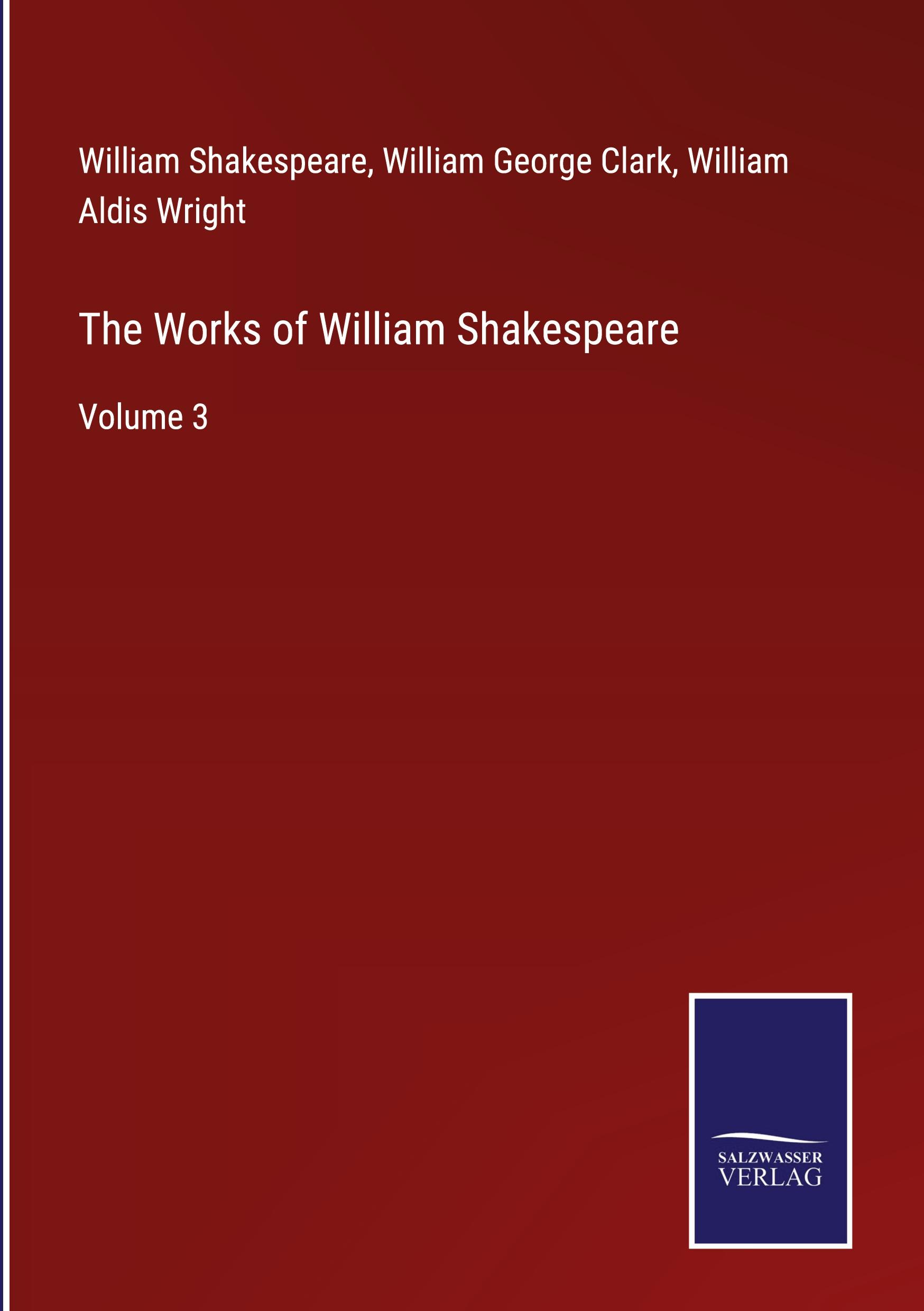 The Works of William Shakespeare