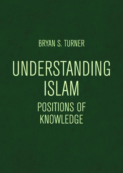 Understanding Islam