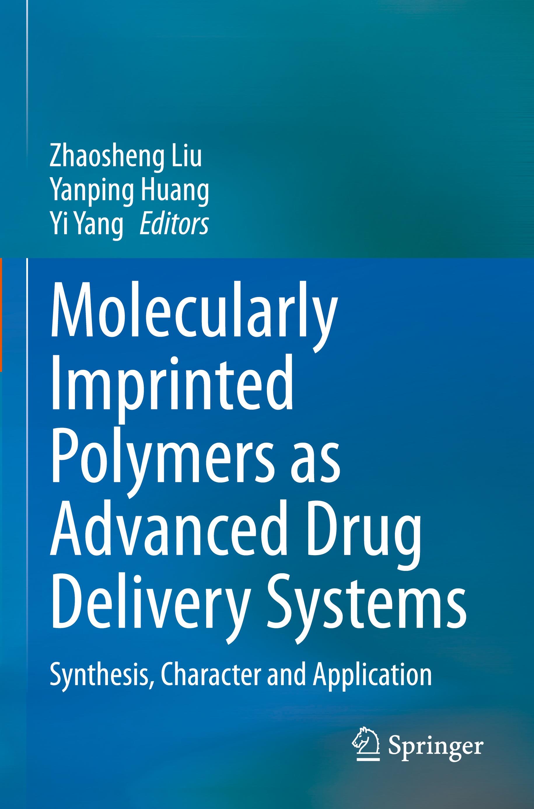 Molecularly Imprinted Polymers as Advanced Drug Delivery Systems