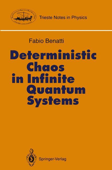 Deterministic Chaos in Infinite Quantum Systems