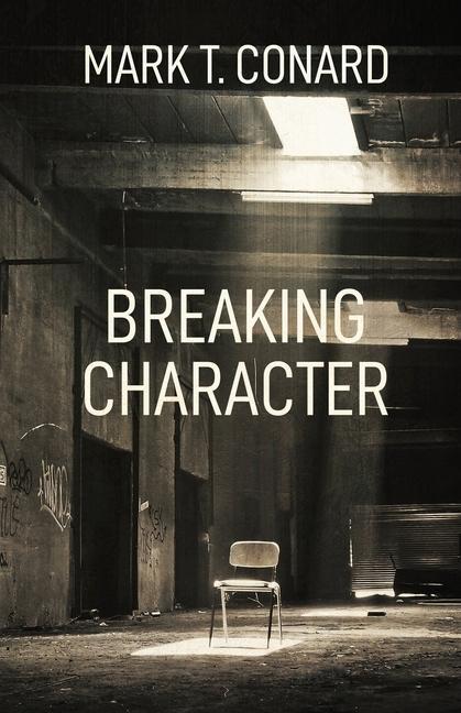 Breaking Character