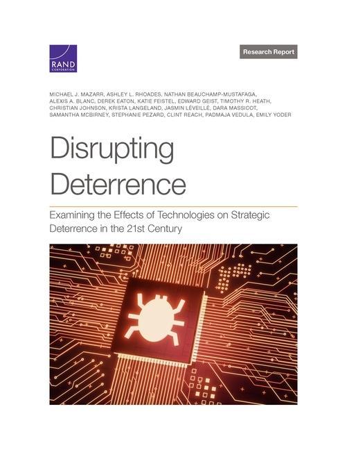 Disrupting Deterrence