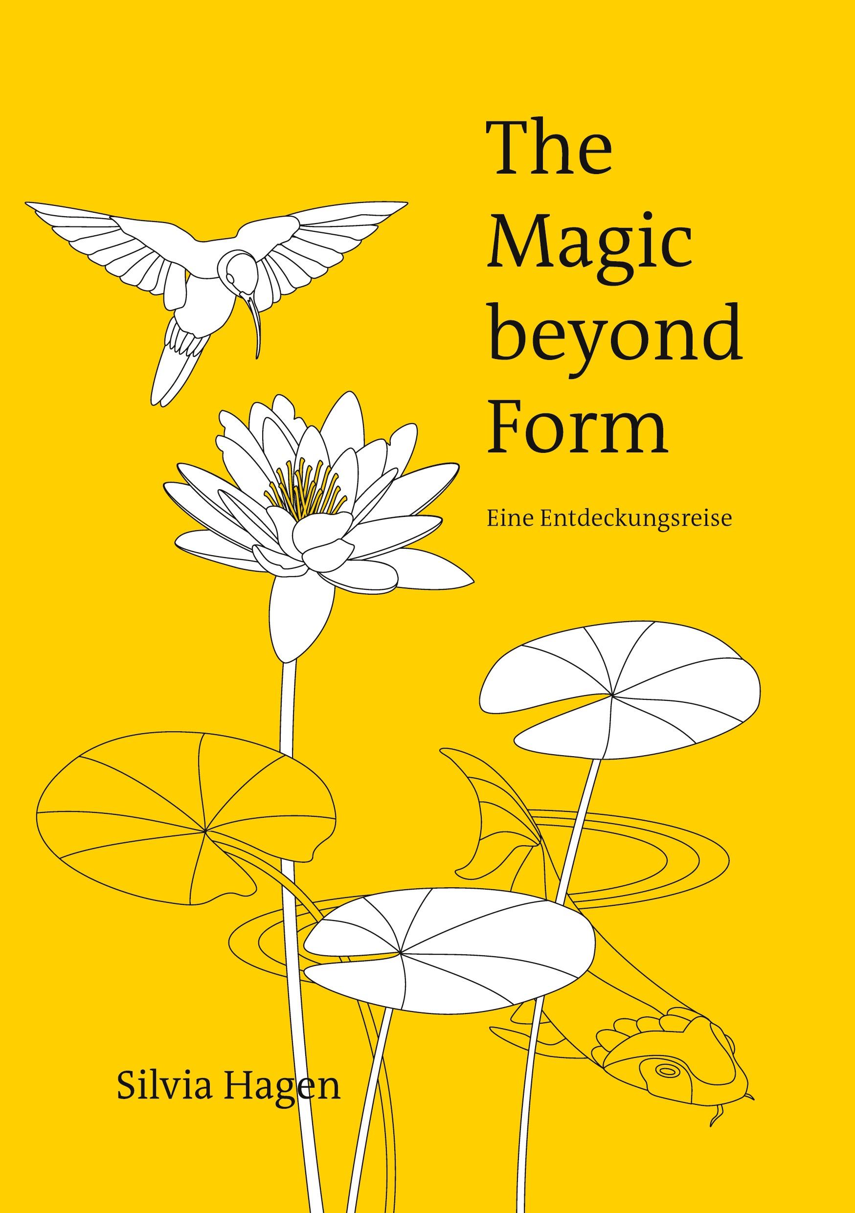 The Magic beyond Form