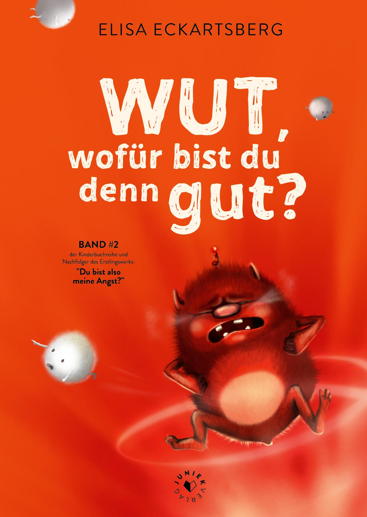 Wut, wofür bist du denn gut?