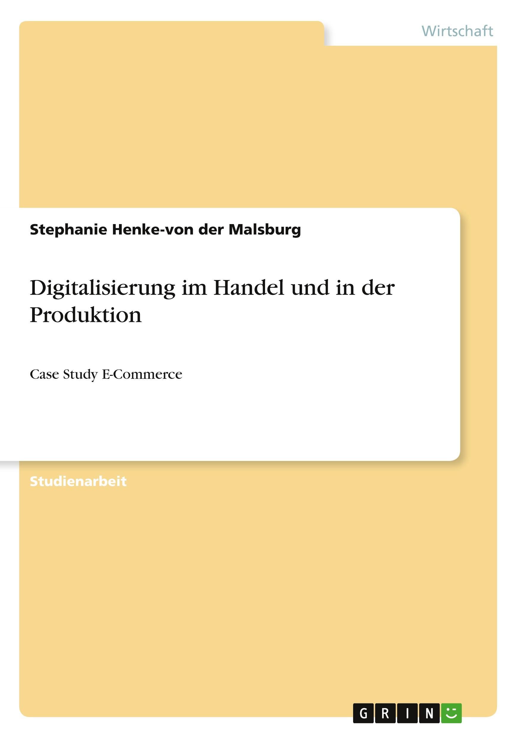 Digitalisierung im Handel und in der Produktion