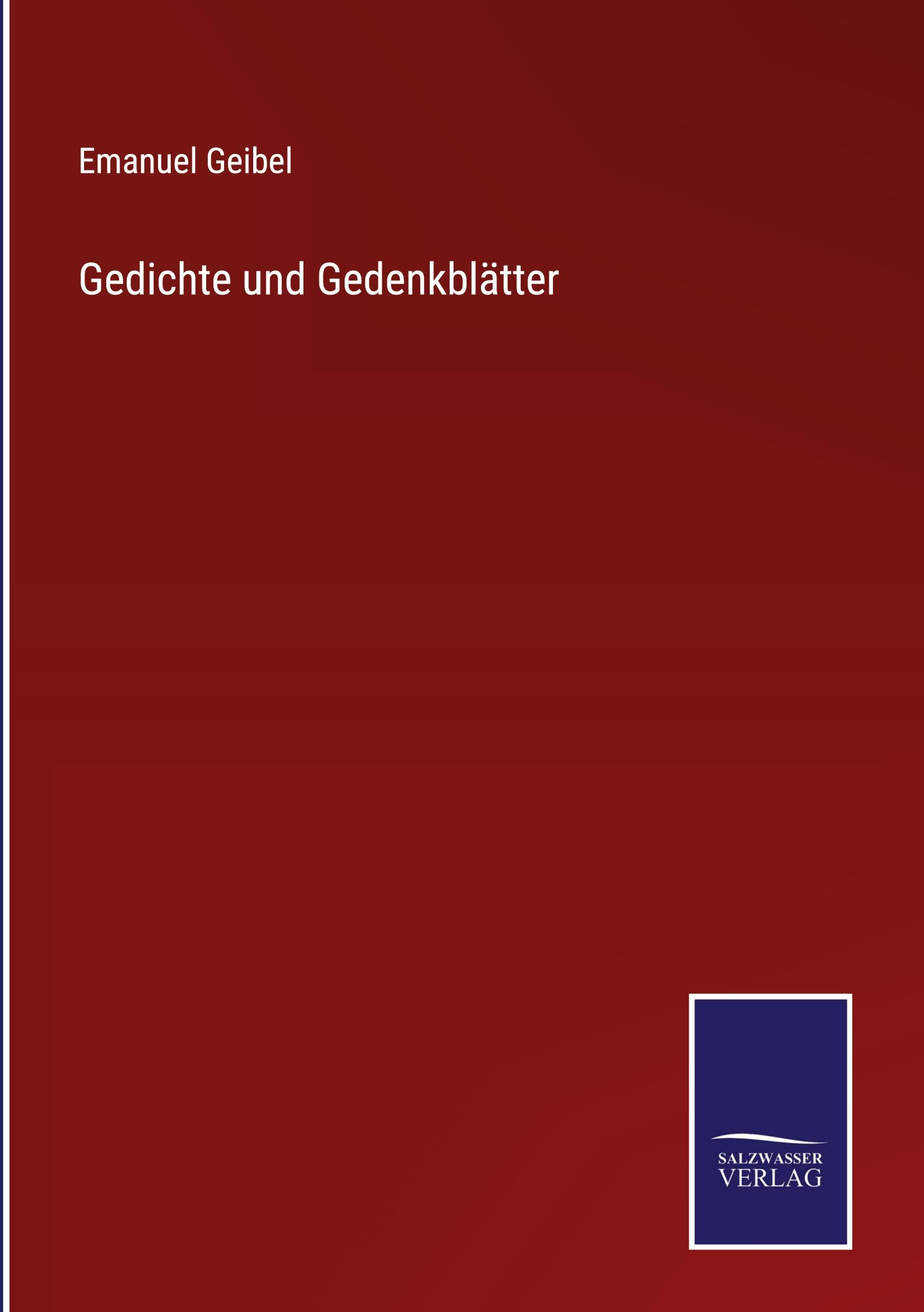 Gedichte und Gedenkblätter