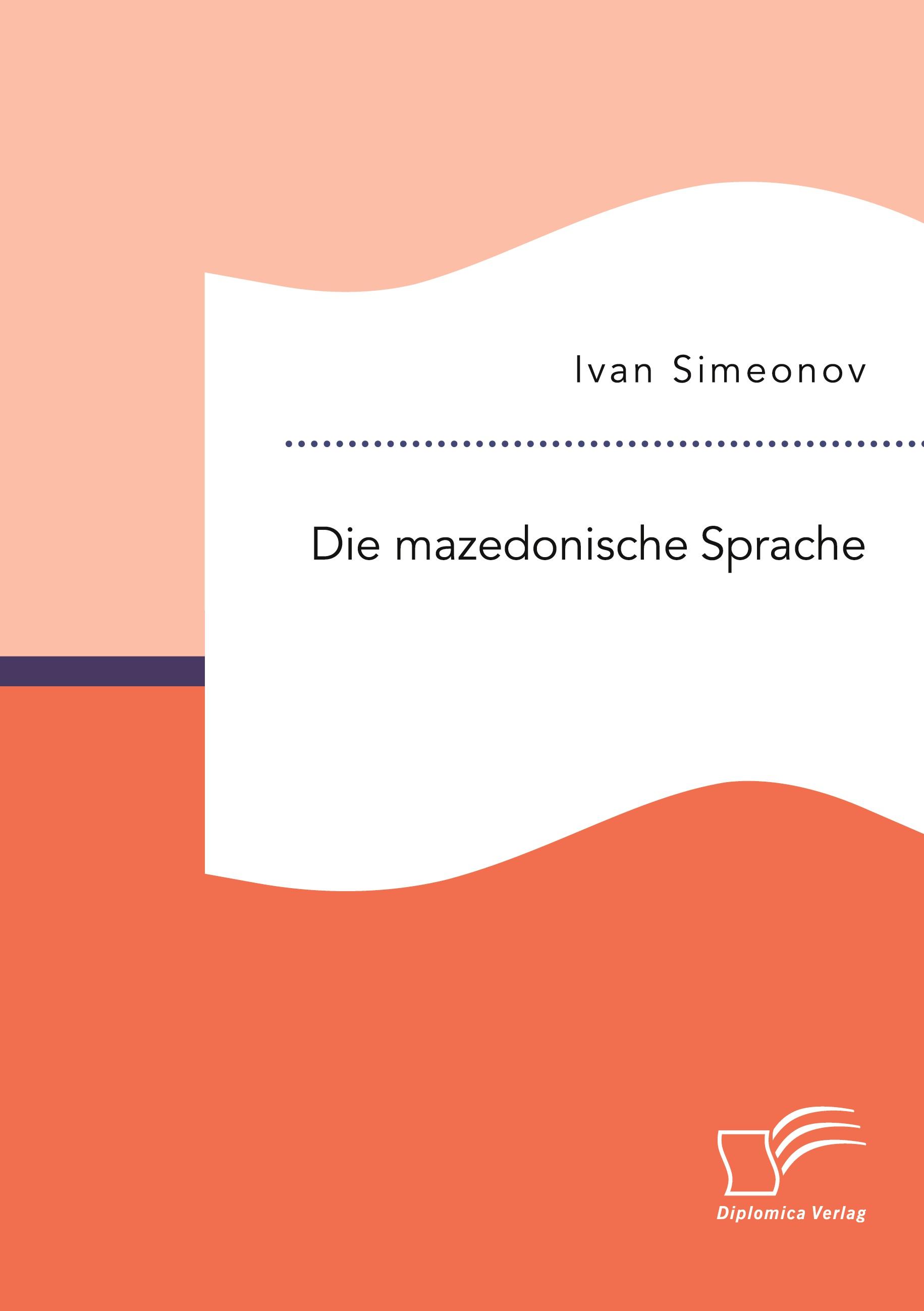 Die mazedonische Sprache