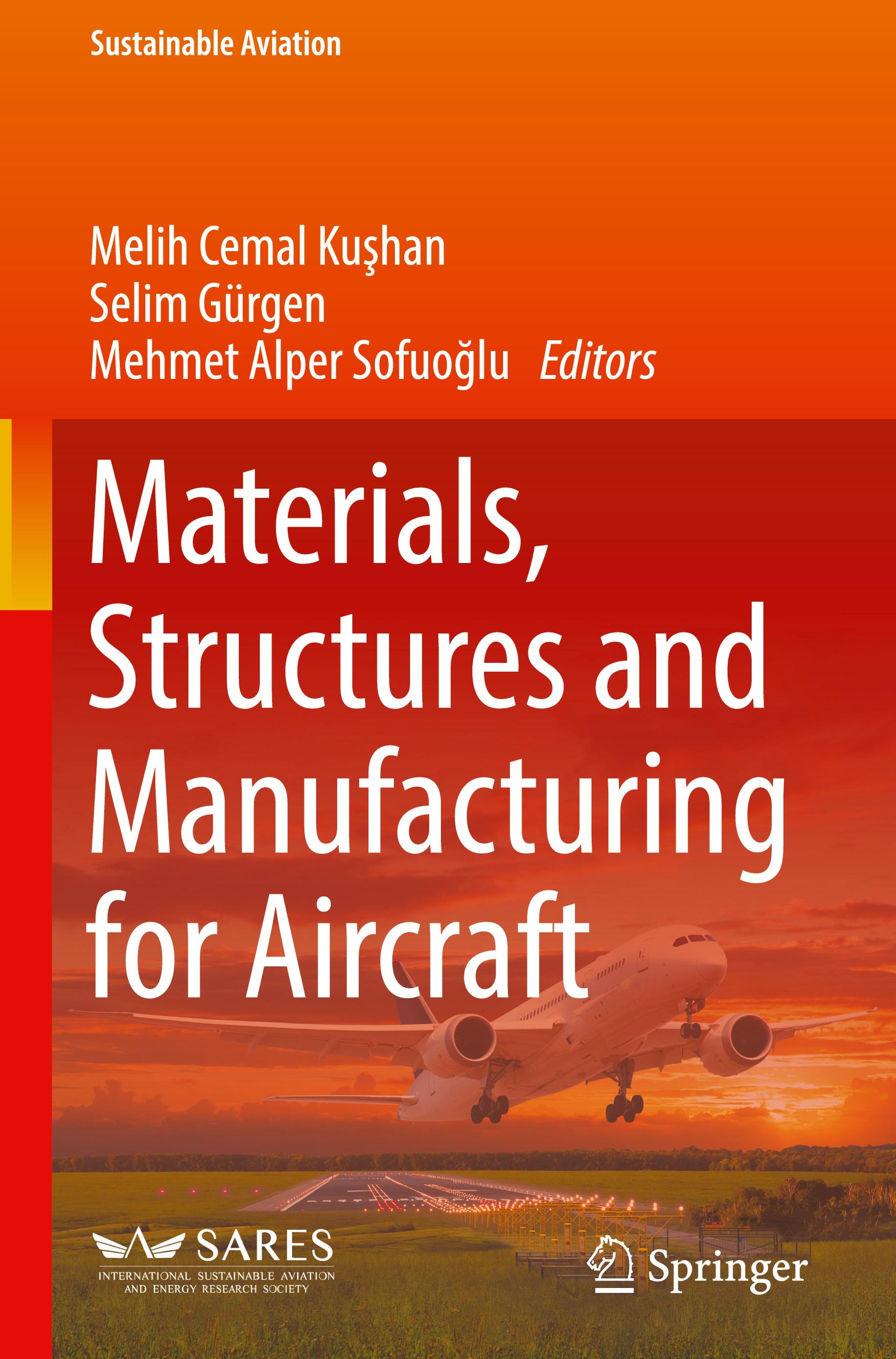 Materials, Structures and Manufacturing for Aircraft