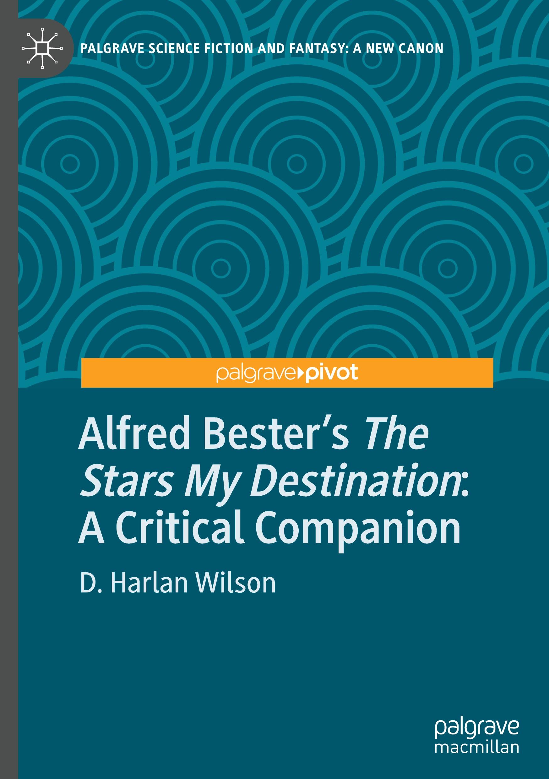 Alfred Bester¿s The Stars My Destination