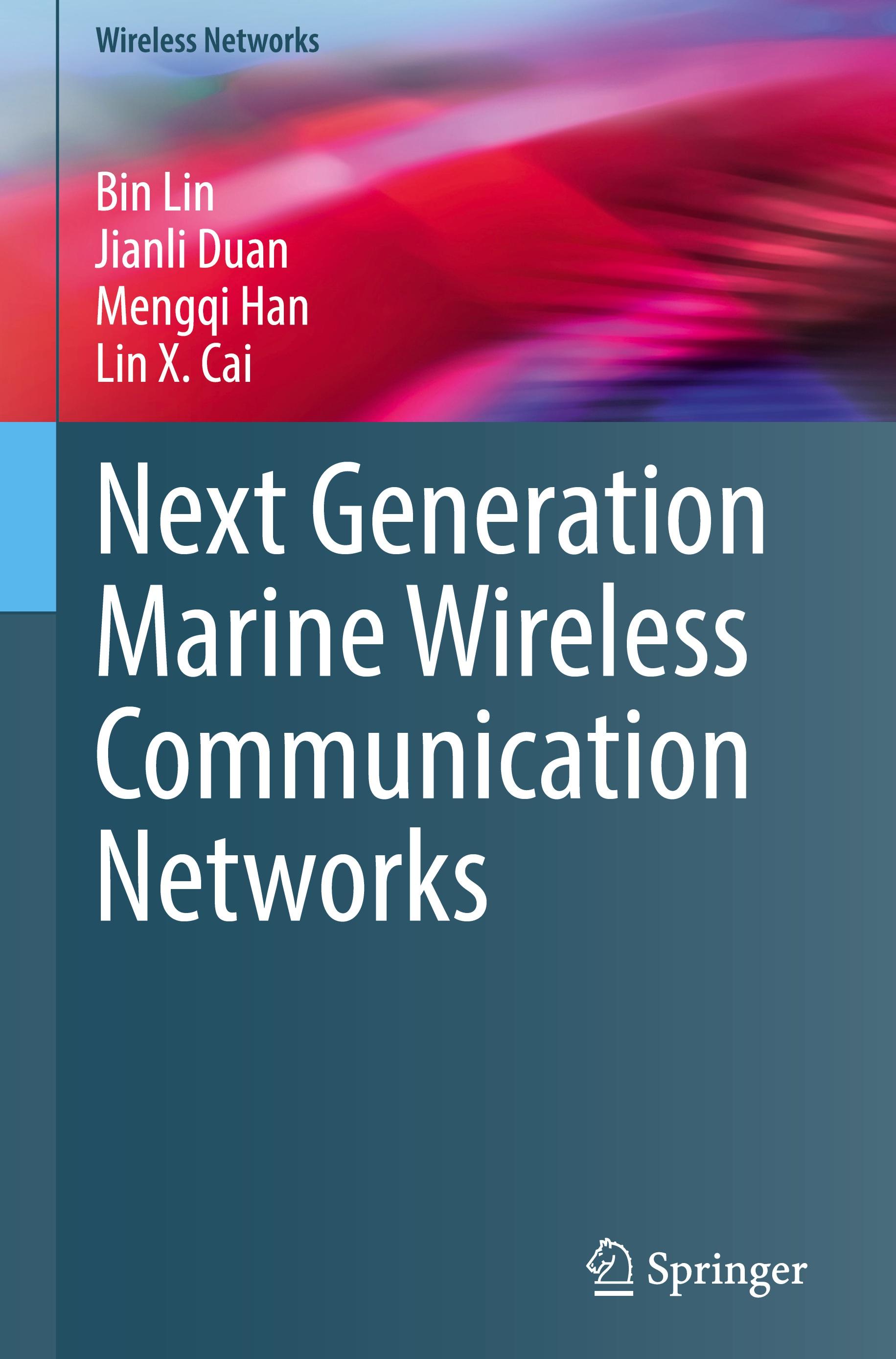 Next Generation Marine Wireless Communication Networks