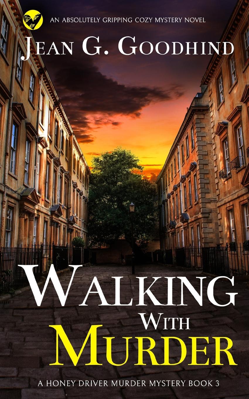 WALKING WITH MURDER an absolutely gripping cozy mystery novel