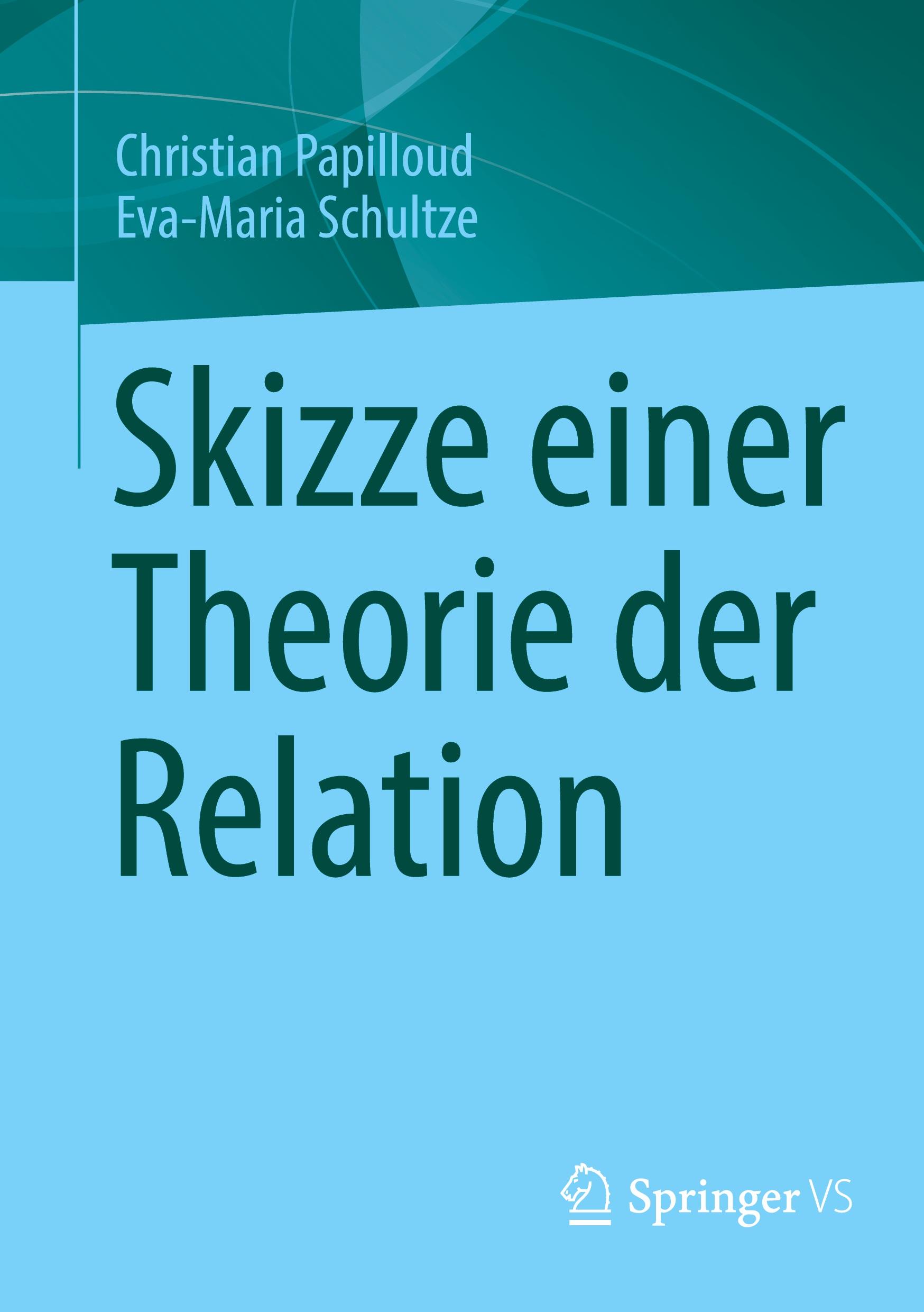 Skizze einer Theorie der Relation