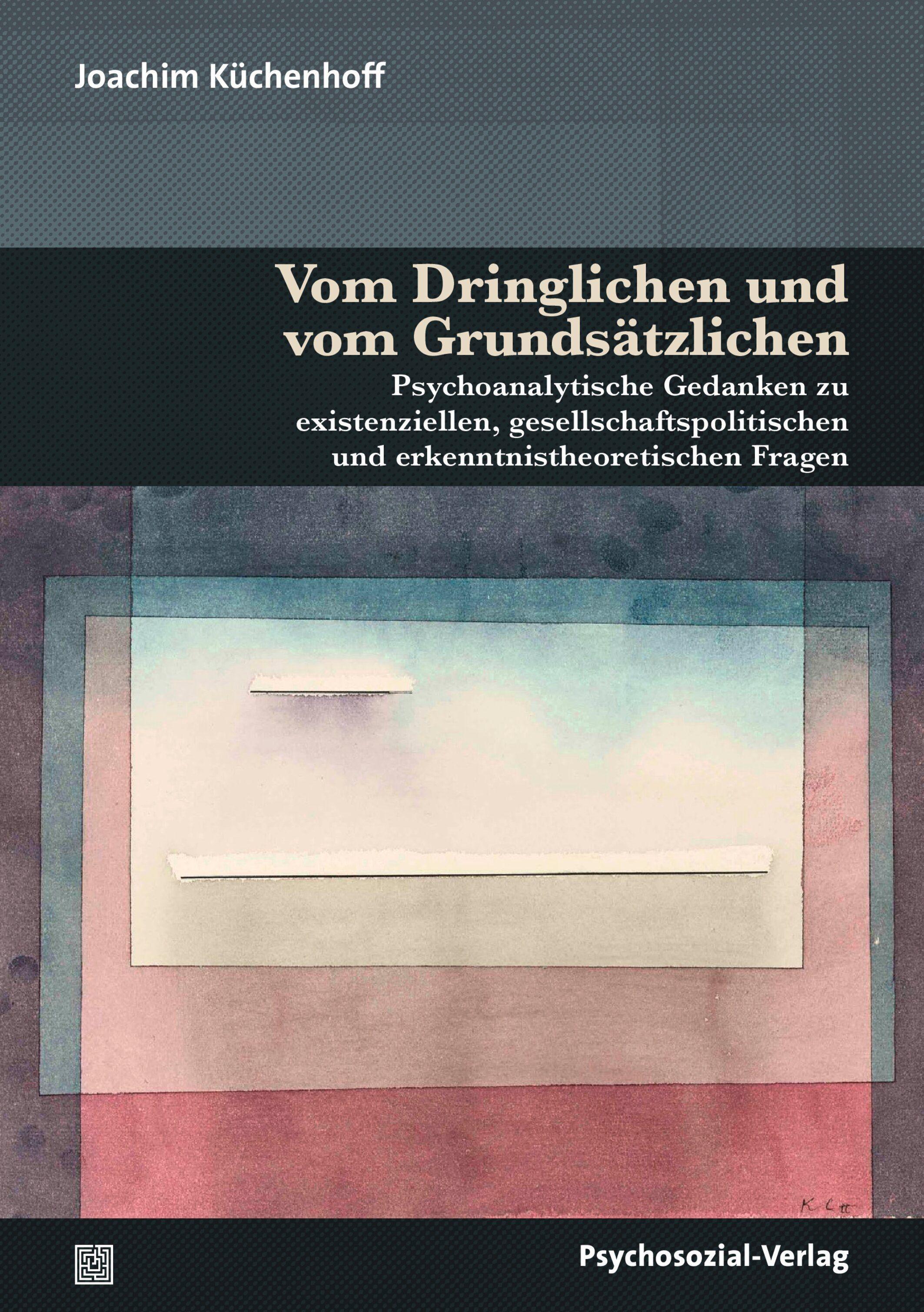 Vom Dringlichen und vom Grundsätzlichen