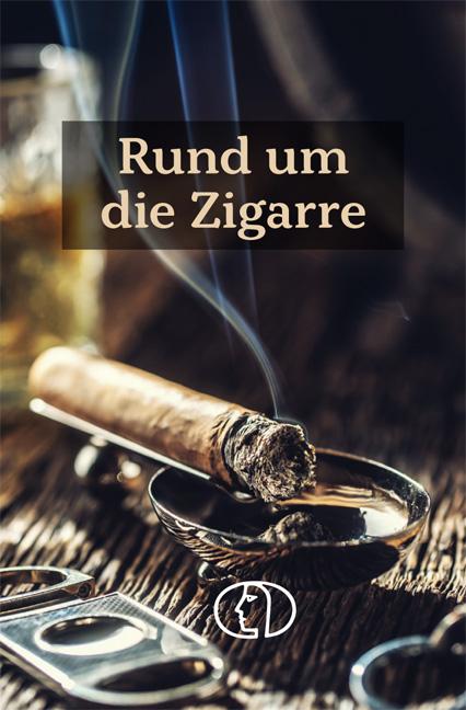 Rund um die Zigarre