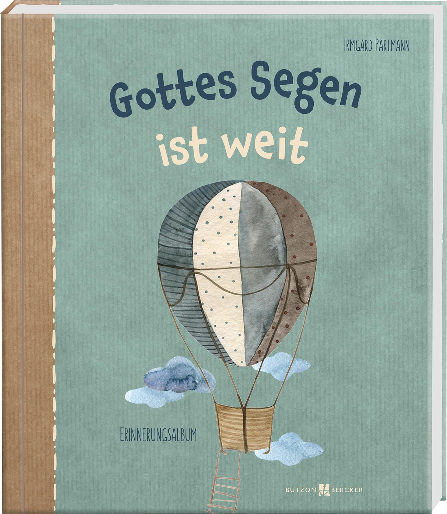 Gottes Segen ist weit