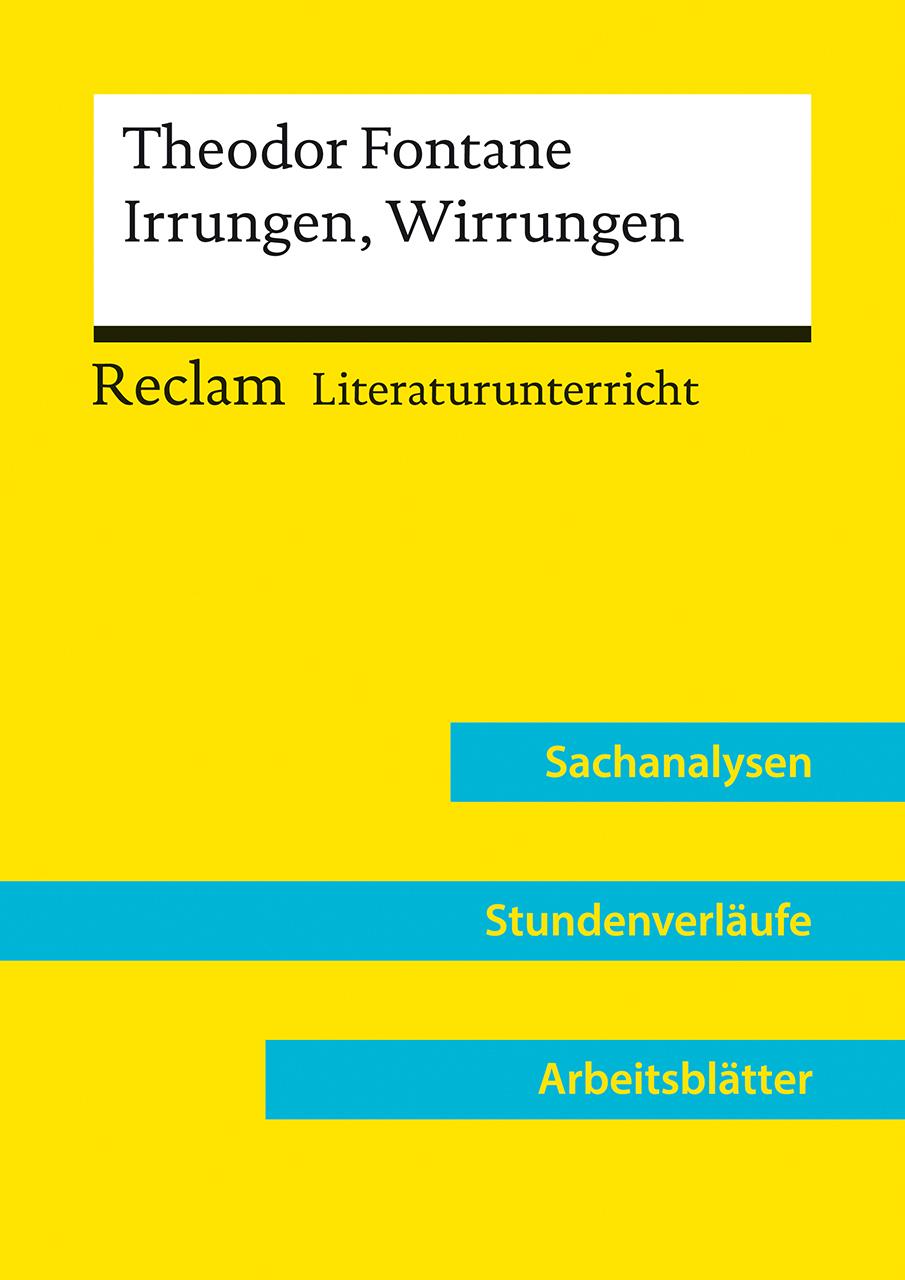 Theodor Fontane: Irrungen, Wirrungen (Lehrerband) | Mit Downloadpaket (Unterrichtsmaterialien)