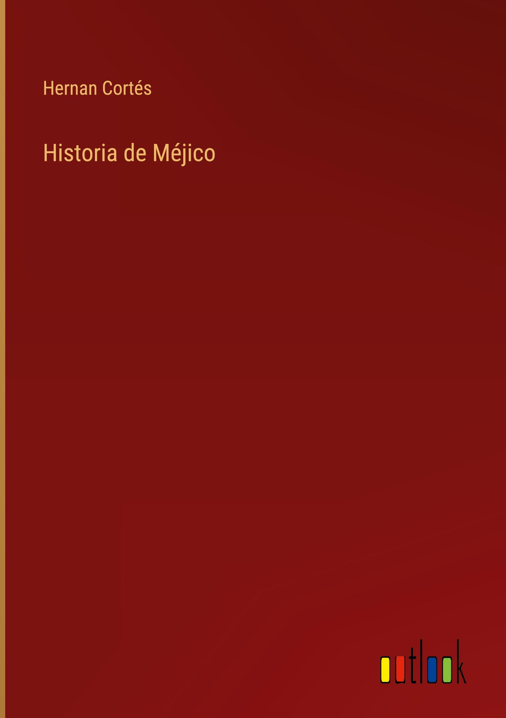 Historia de Méjico