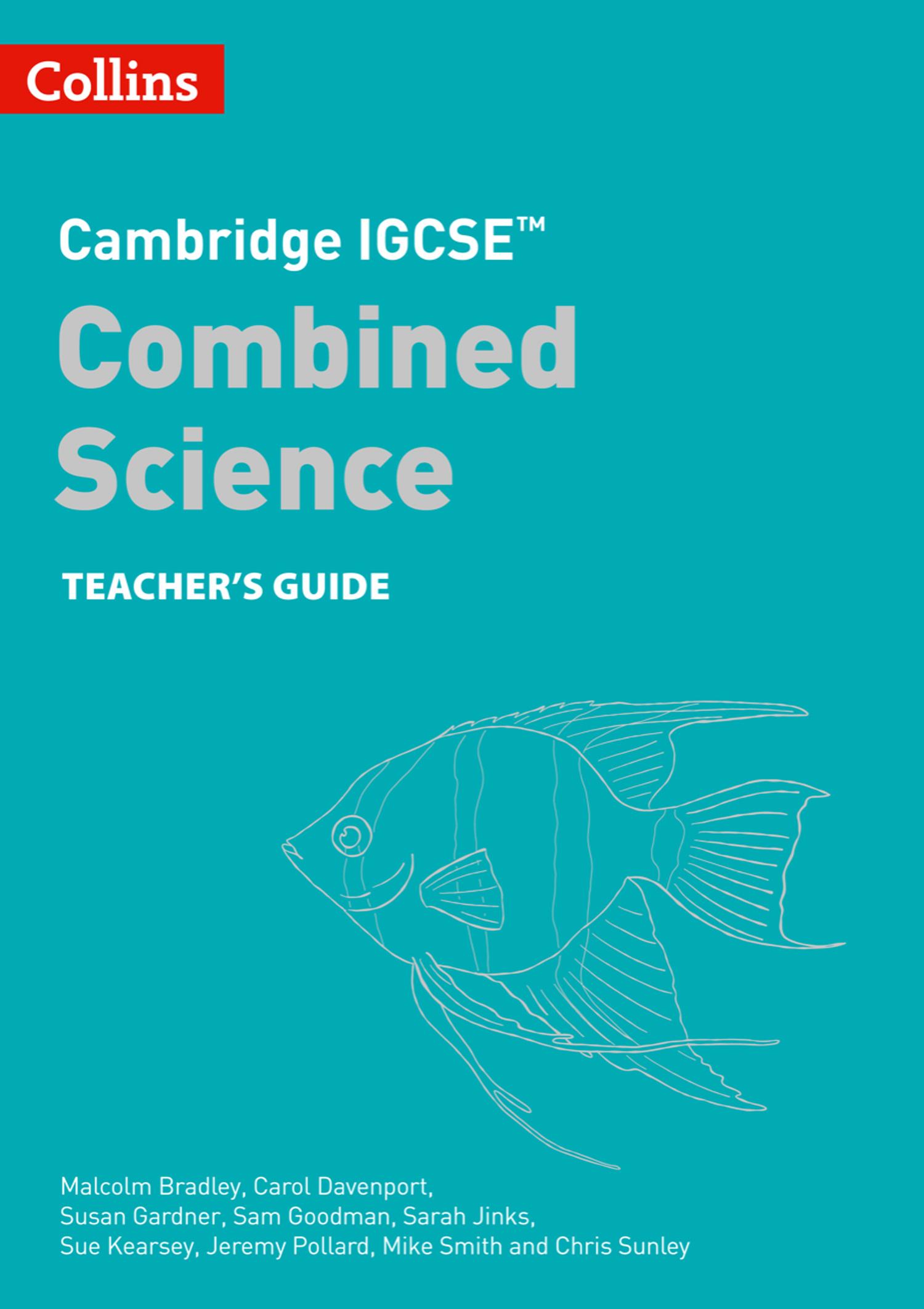 Cambridge Igcse(tm) Combined Science Teacher Guide