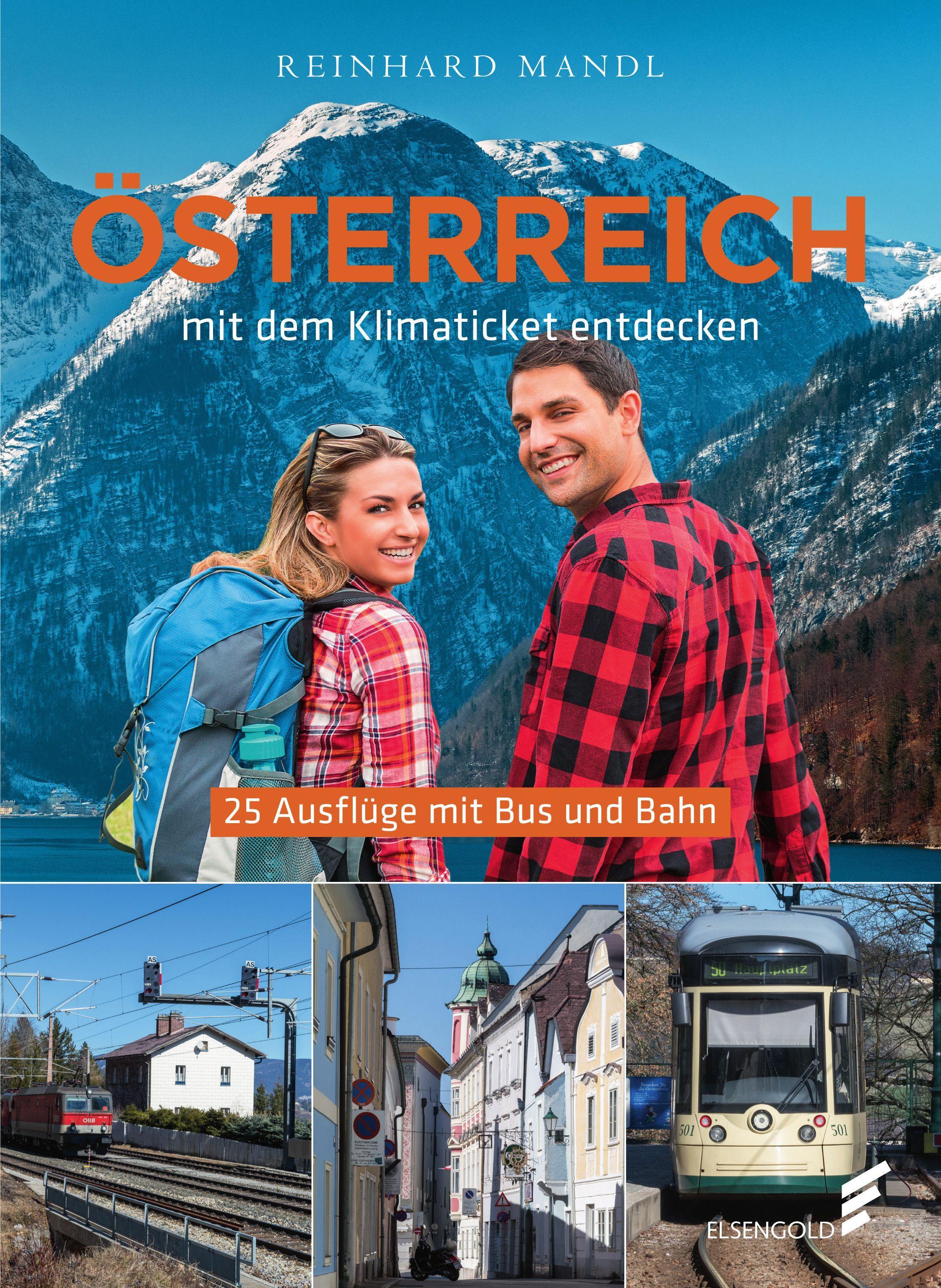 Österreich mit dem Klimaticket entdecken