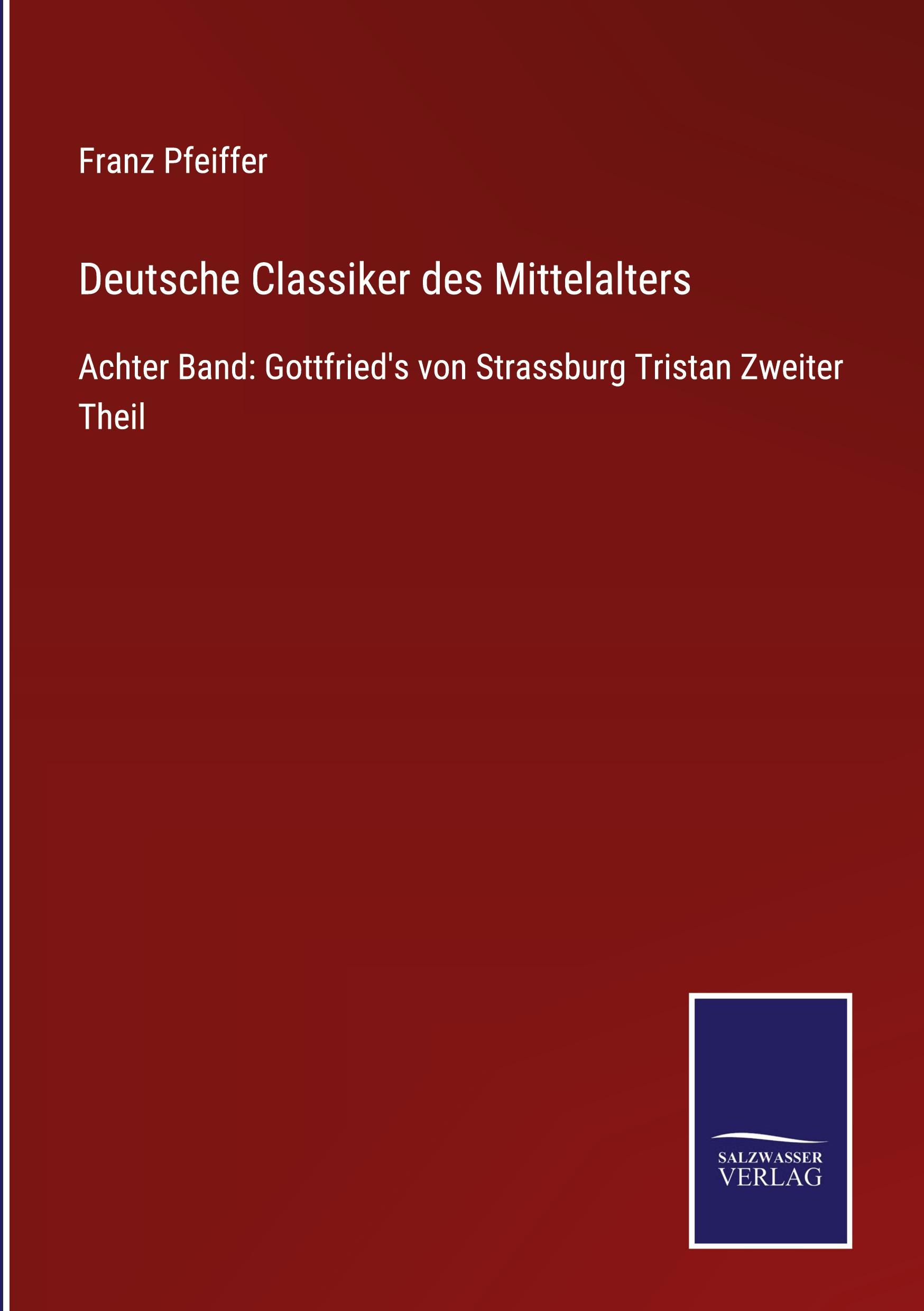 Deutsche Classiker des Mittelalters