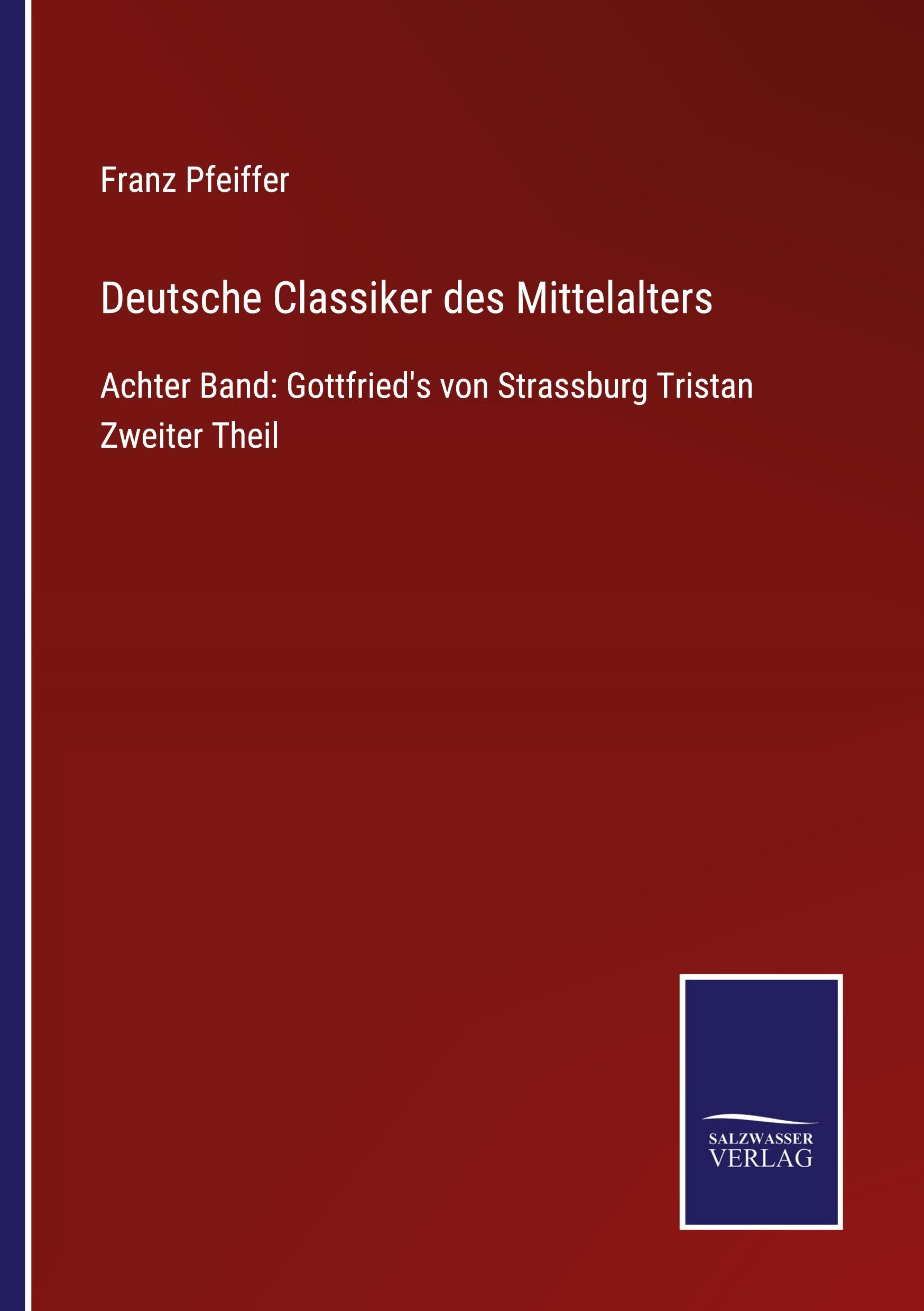 Deutsche Classiker des Mittelalters