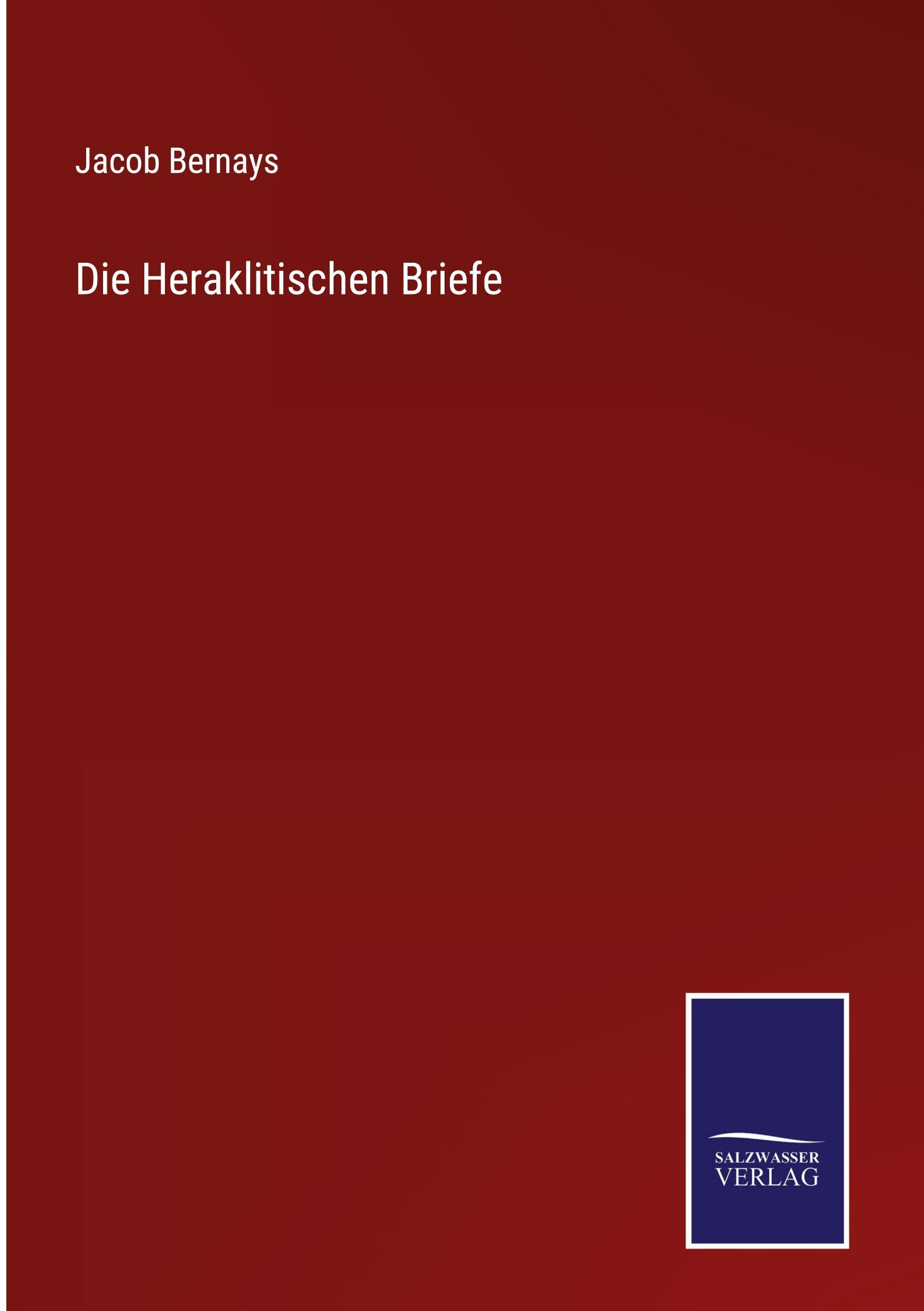 Die Heraklitischen Briefe