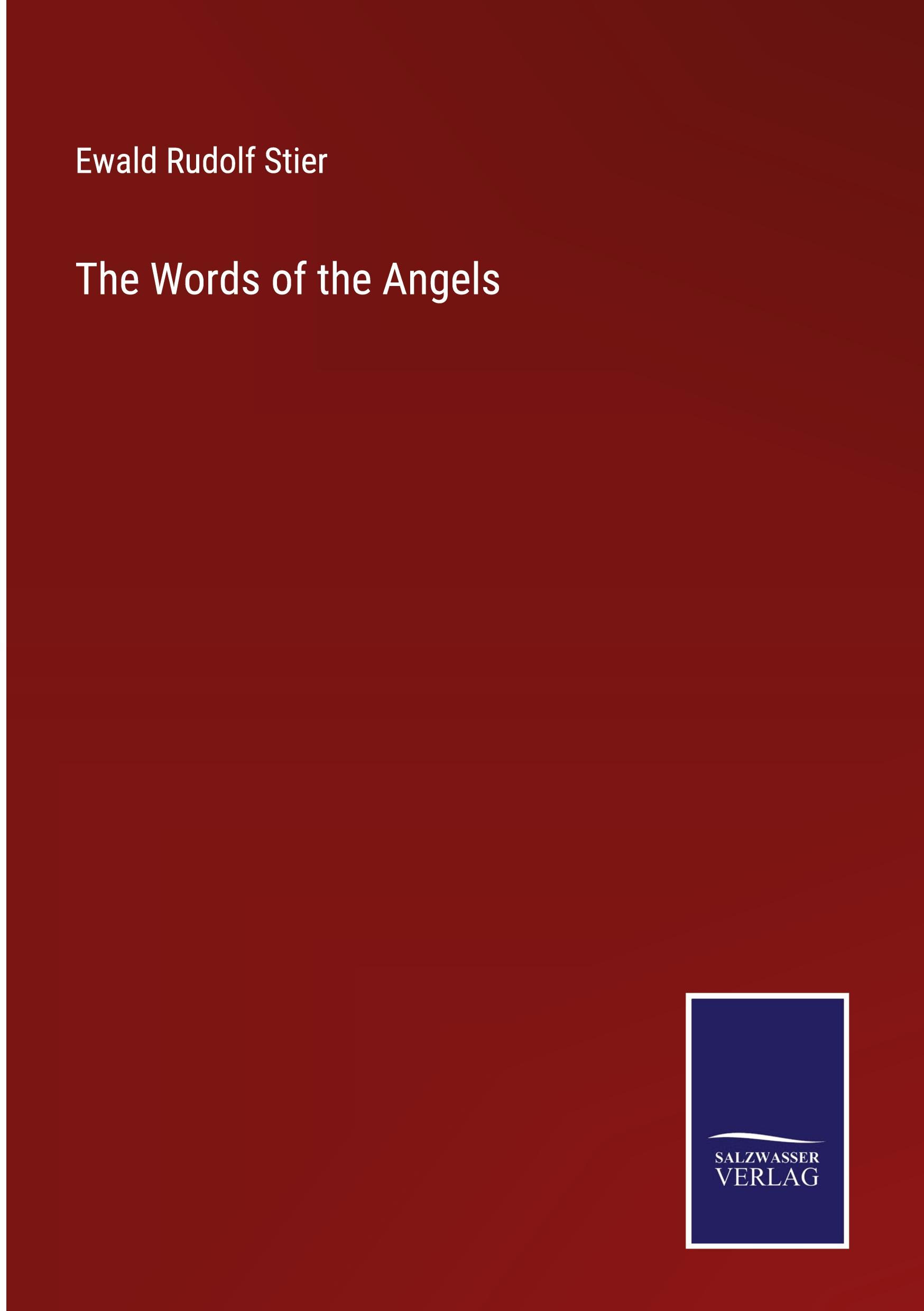 The Words of the Angels