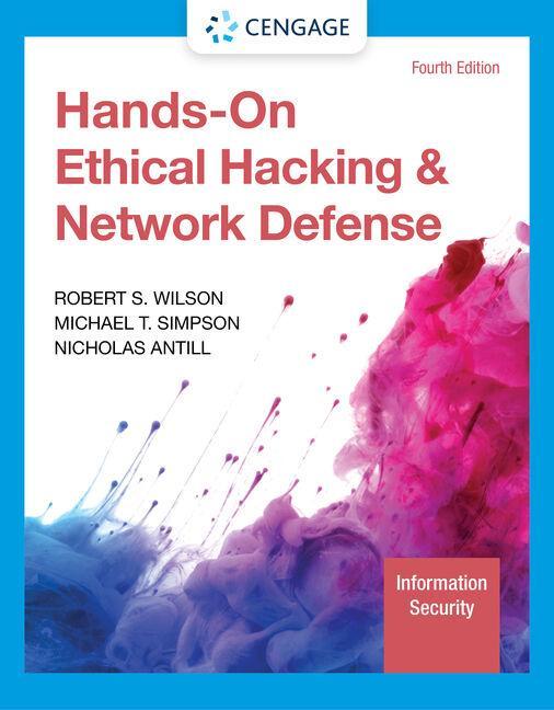 Hands-On Ethical Hacking and Network Defense, Loose-Leaf Version