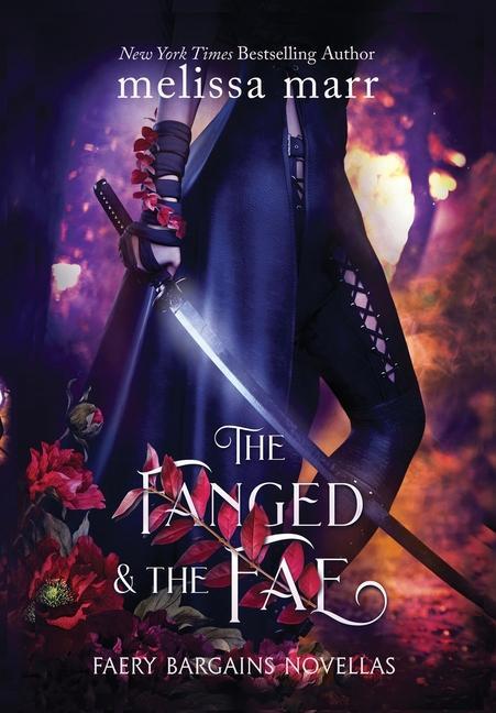 The Fanged & The Fae: A Faery Bargains Collection