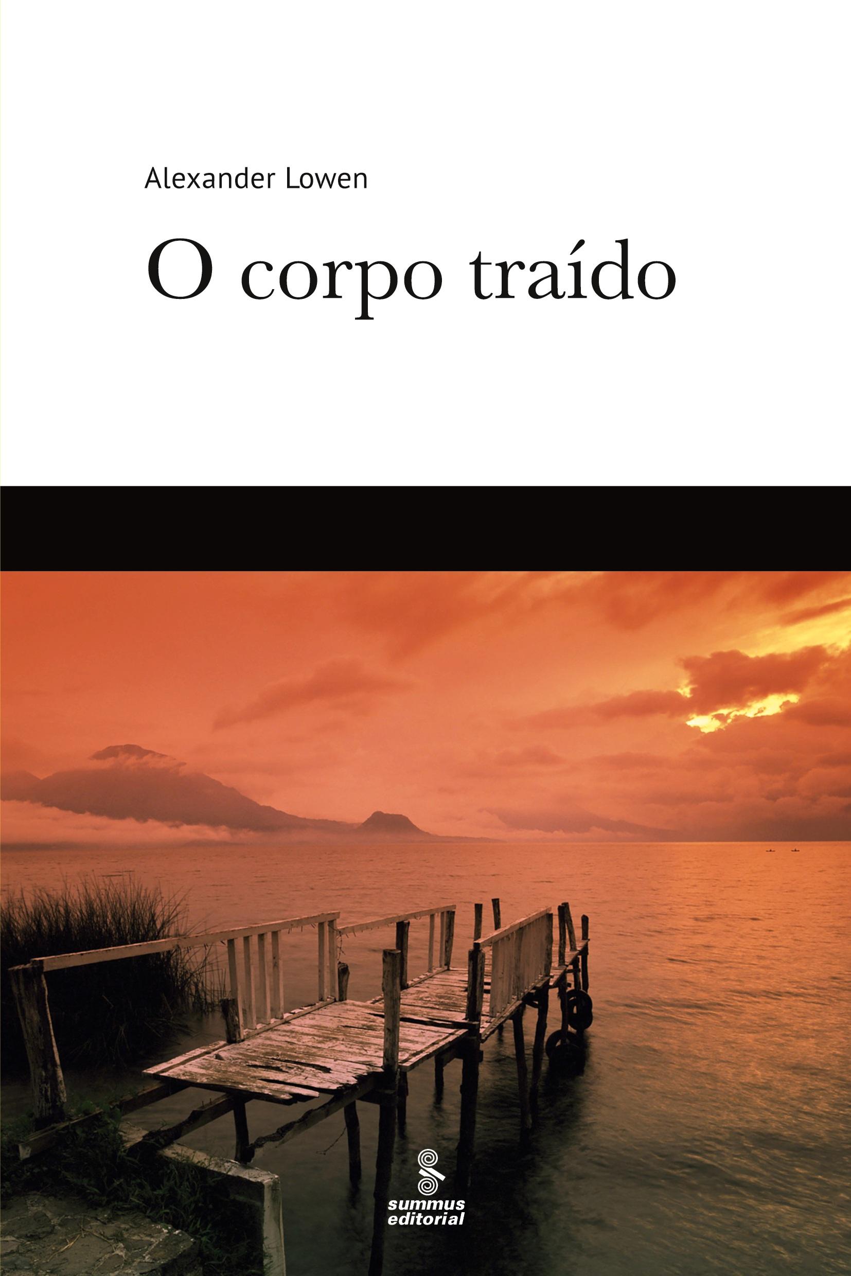 O corpo traído