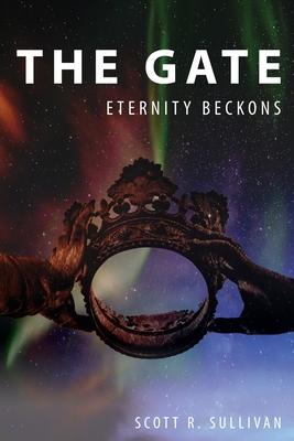 The Gate: Eternity Beckons