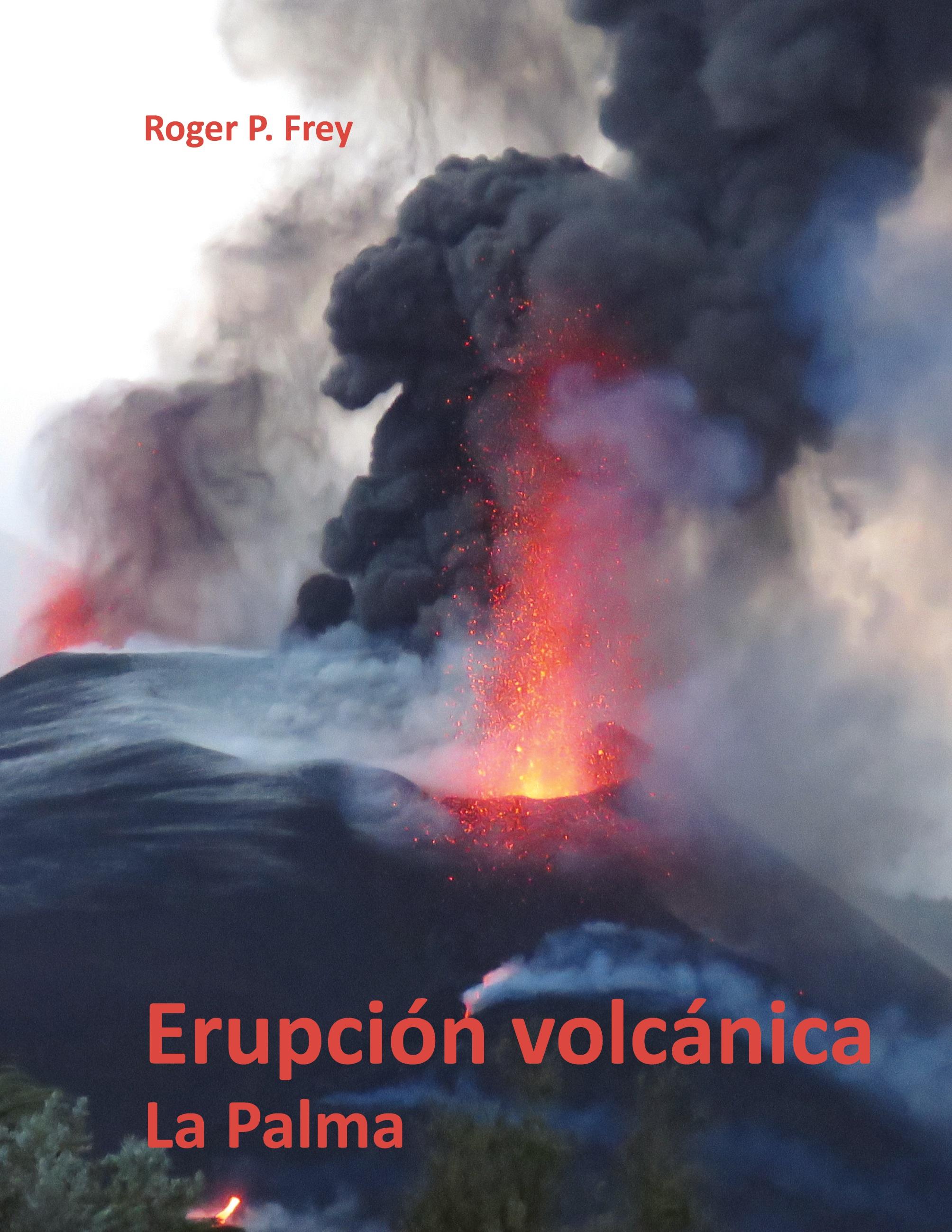 Erupción volcánica en la isla de La Palma