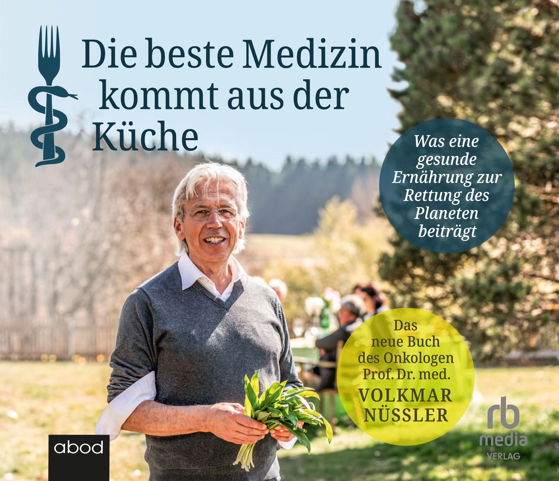 Die beste Medizin kommt aus der Küche