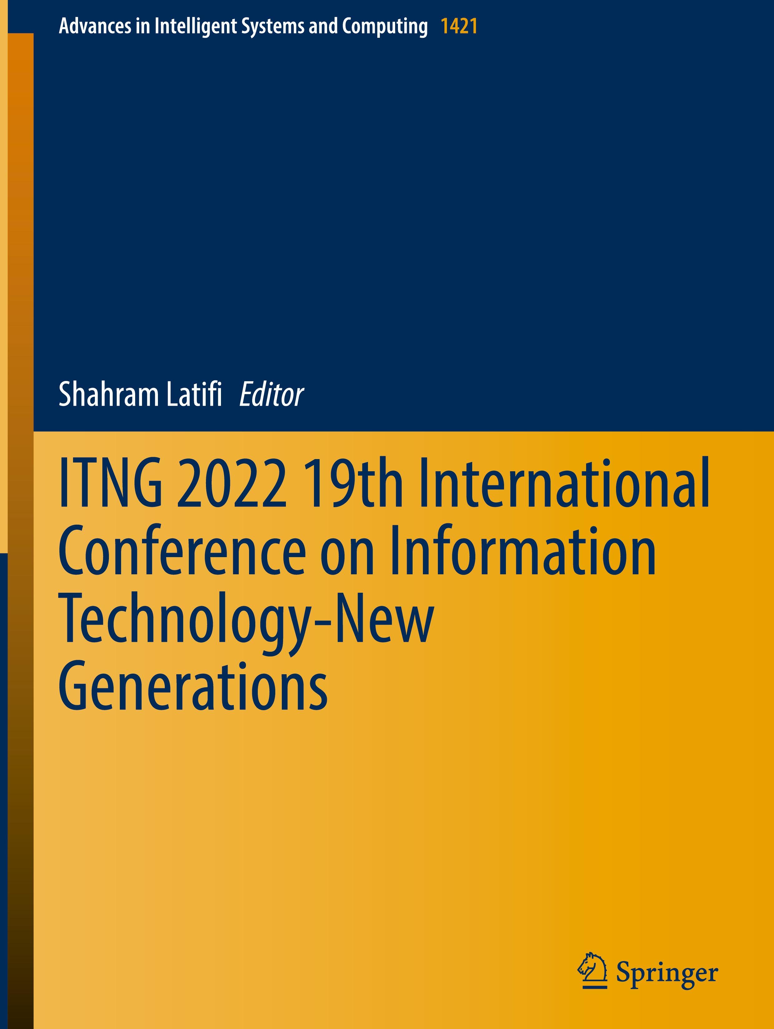 ITNG 2022 19th International Conference on Information Technology-New Generations