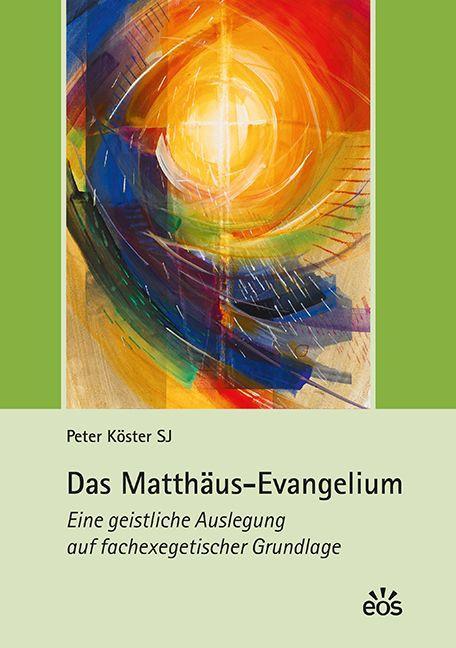 Das Matthäus-Evangelium