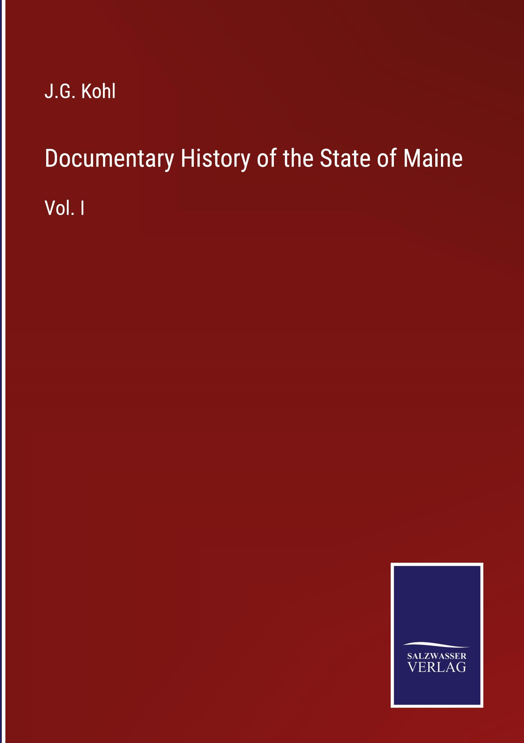 Documentary History of the State of Maine