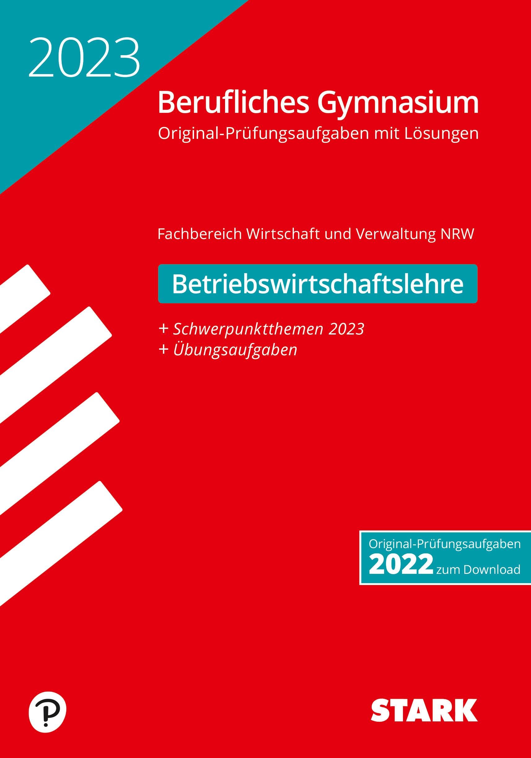 STARK Abiturprüfung Berufliches Gymnasium 2023 - Betriebswirtschaftslehre - NRW