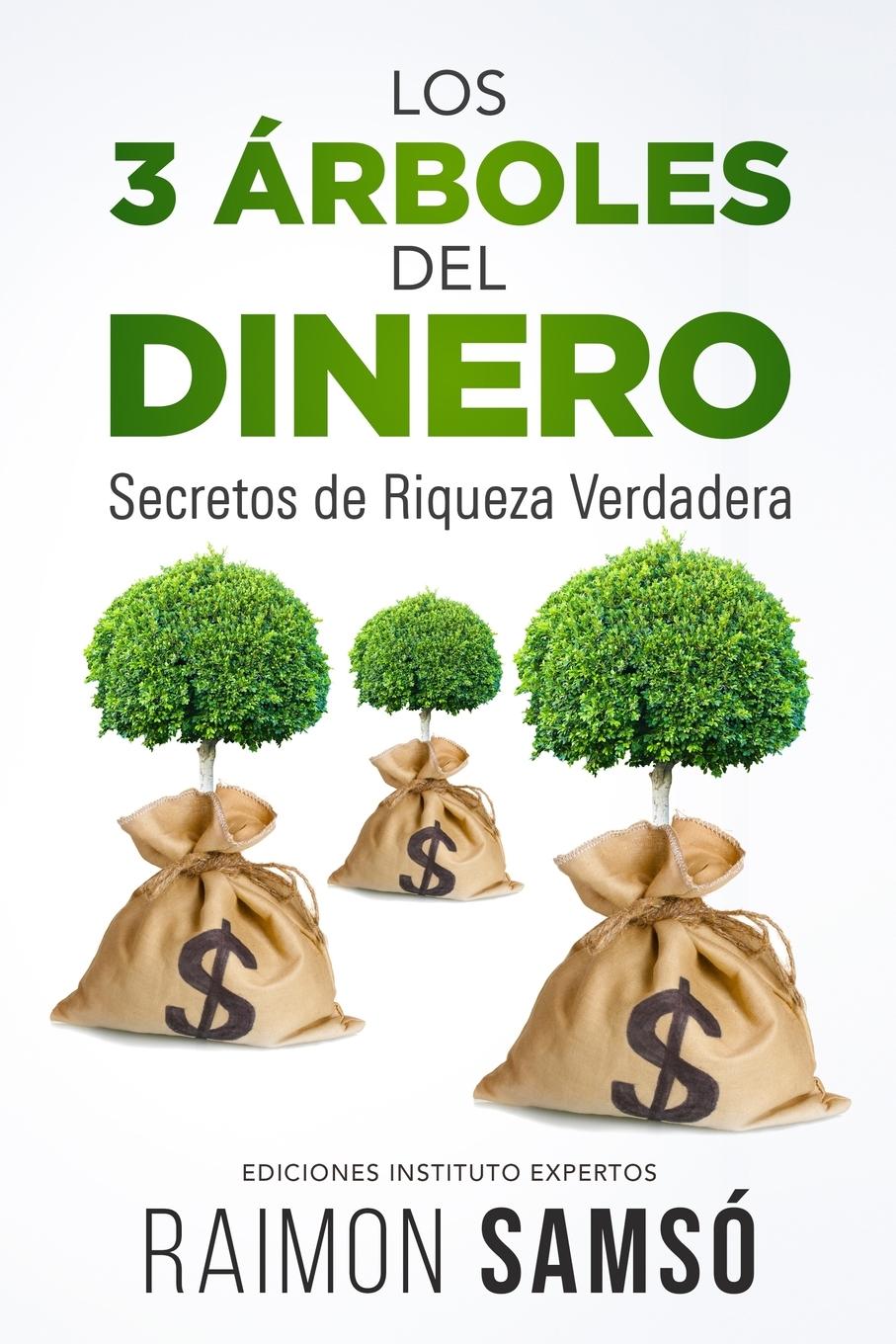 Los 3 árboles del dinero