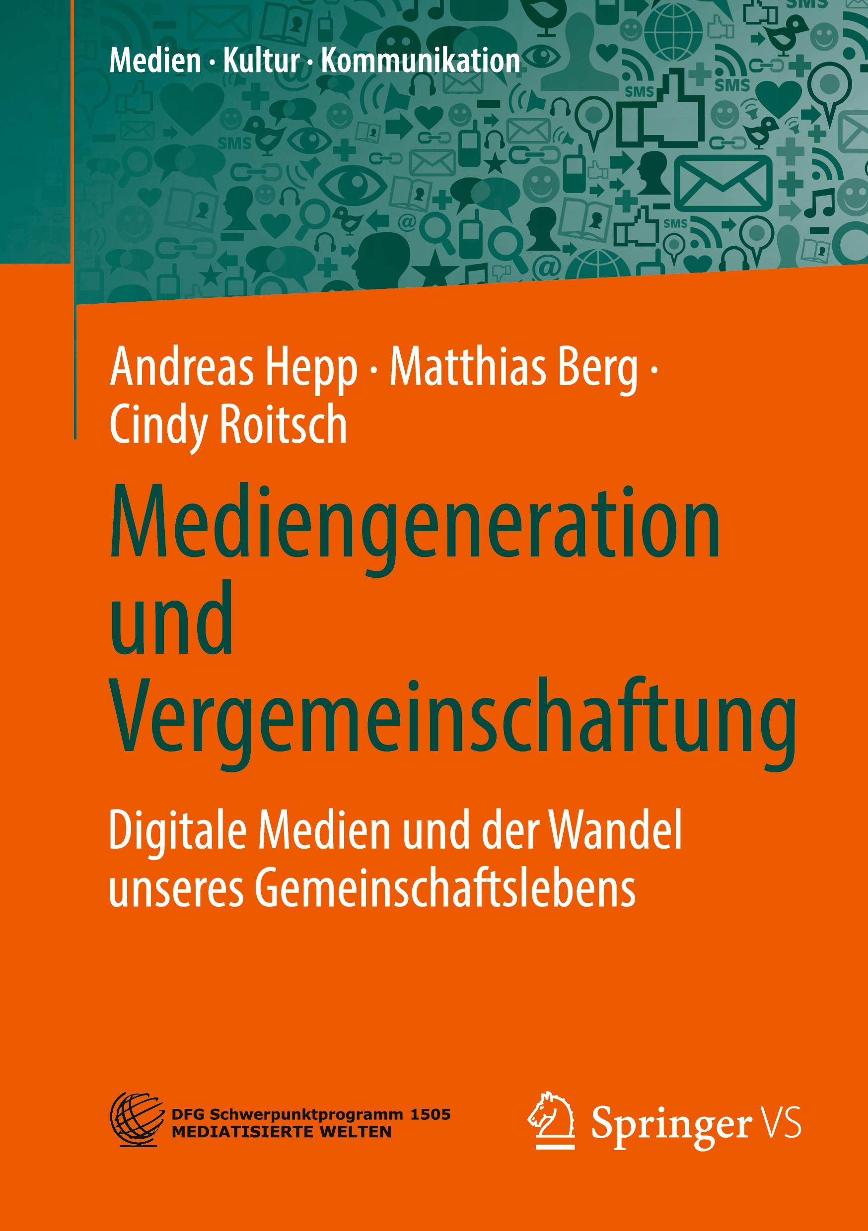 Mediengeneration und Vergemeinschaftung