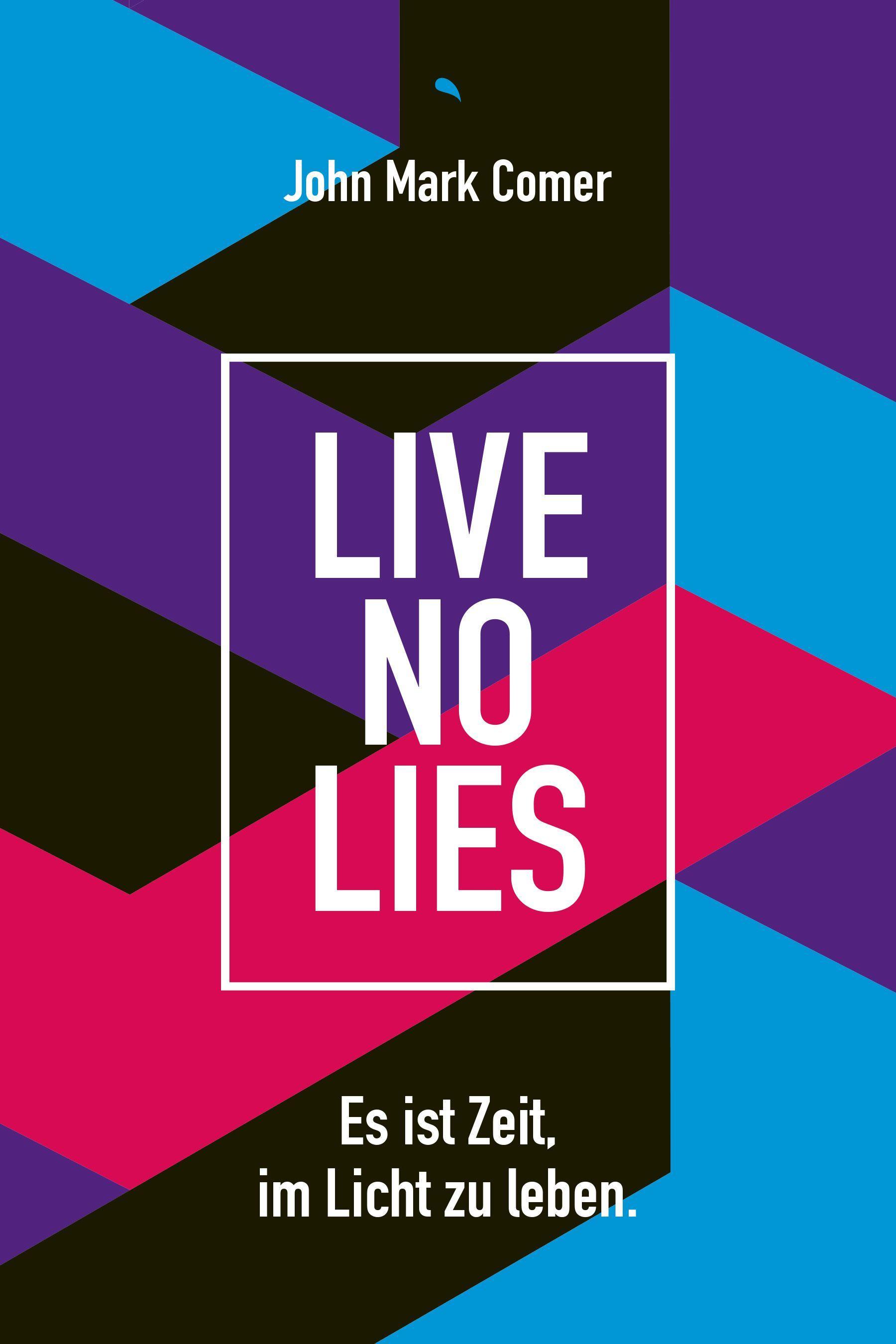 Live No Lies