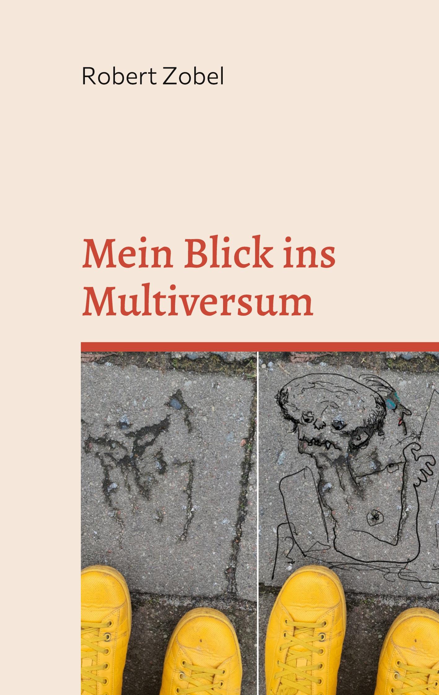 Mein Blick ins Multiversum