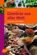 Gewürze aus aller Welt