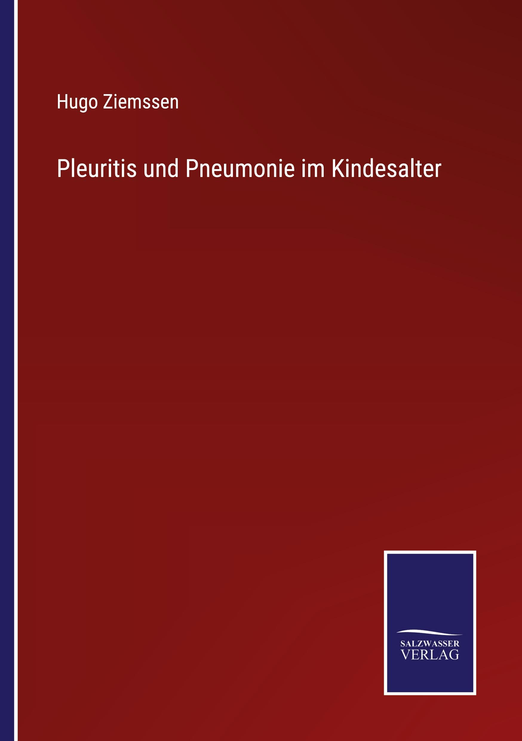 Pleuritis und Pneumonie im Kindesalter