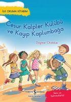 Cesur Kalpler Kulübü ve Kayip Kaplumbaga