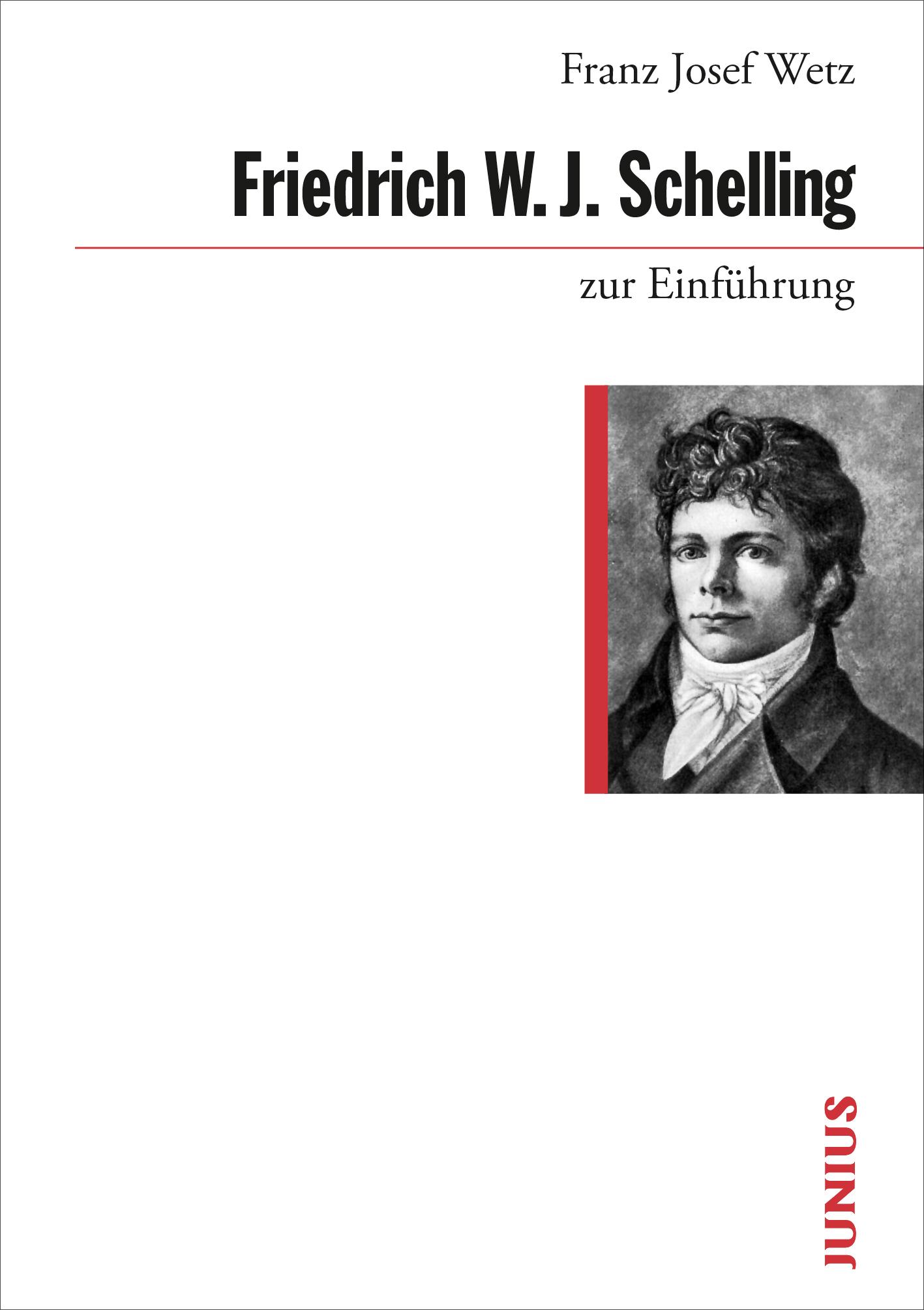 Friedrich W. J. Schelling zur Einführung