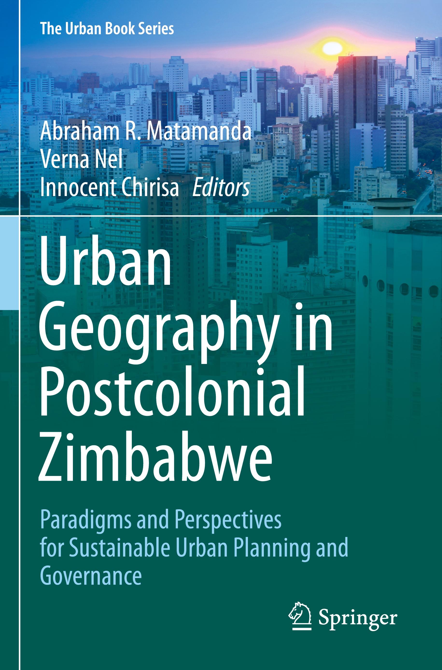 Urban Geography in Postcolonial Zimbabwe