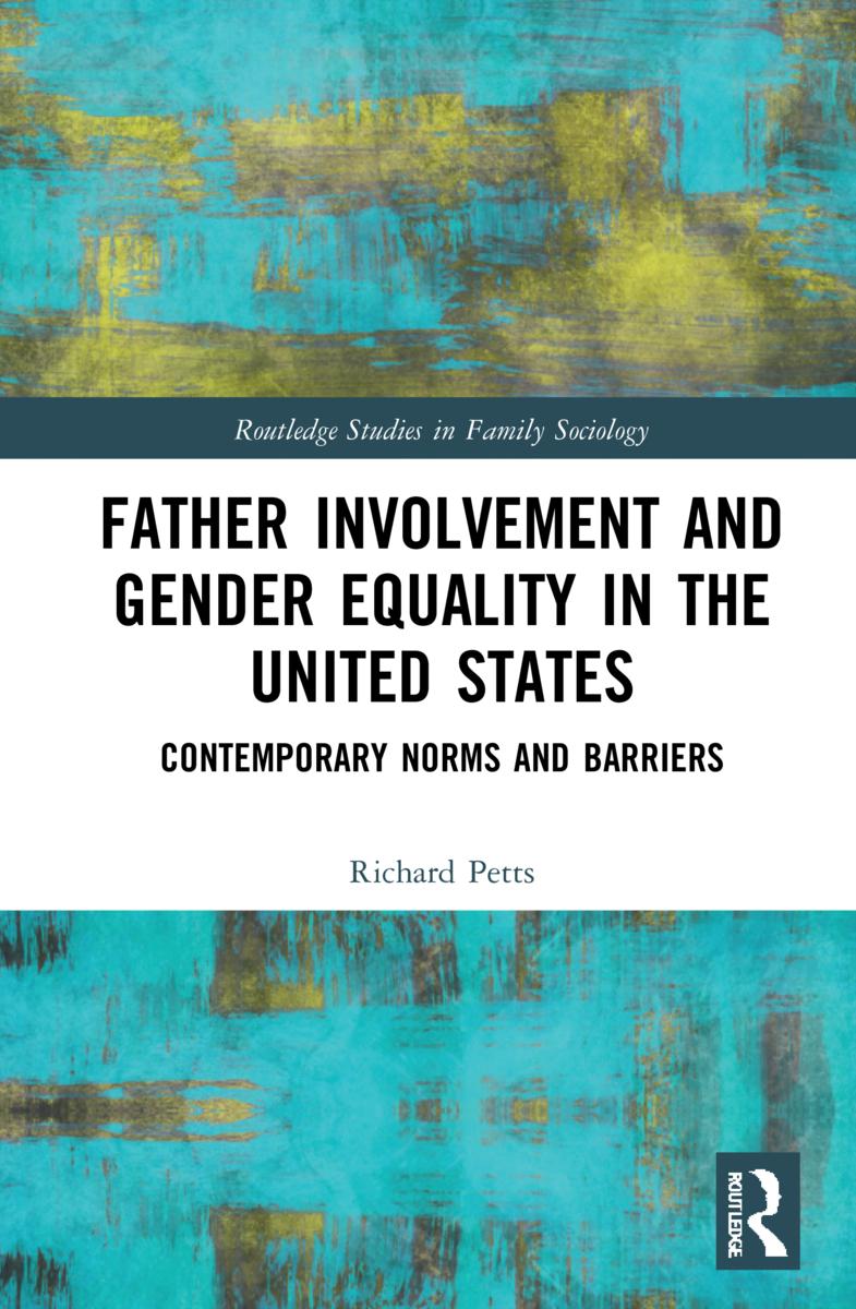 Father Involvement and Gender Equality in the United States