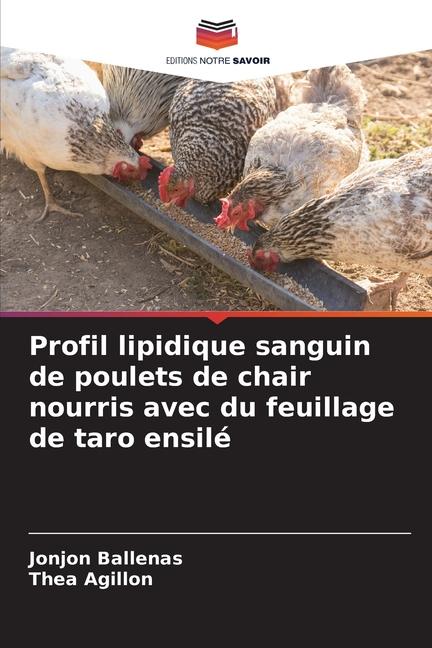 Profil lipidique sanguin de poulets de chair nourris avec du feuillage de taro ensilé